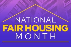 National Fair Housing Month